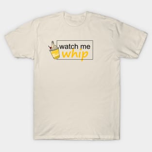 Watch Me Dole Whip T-Shirt